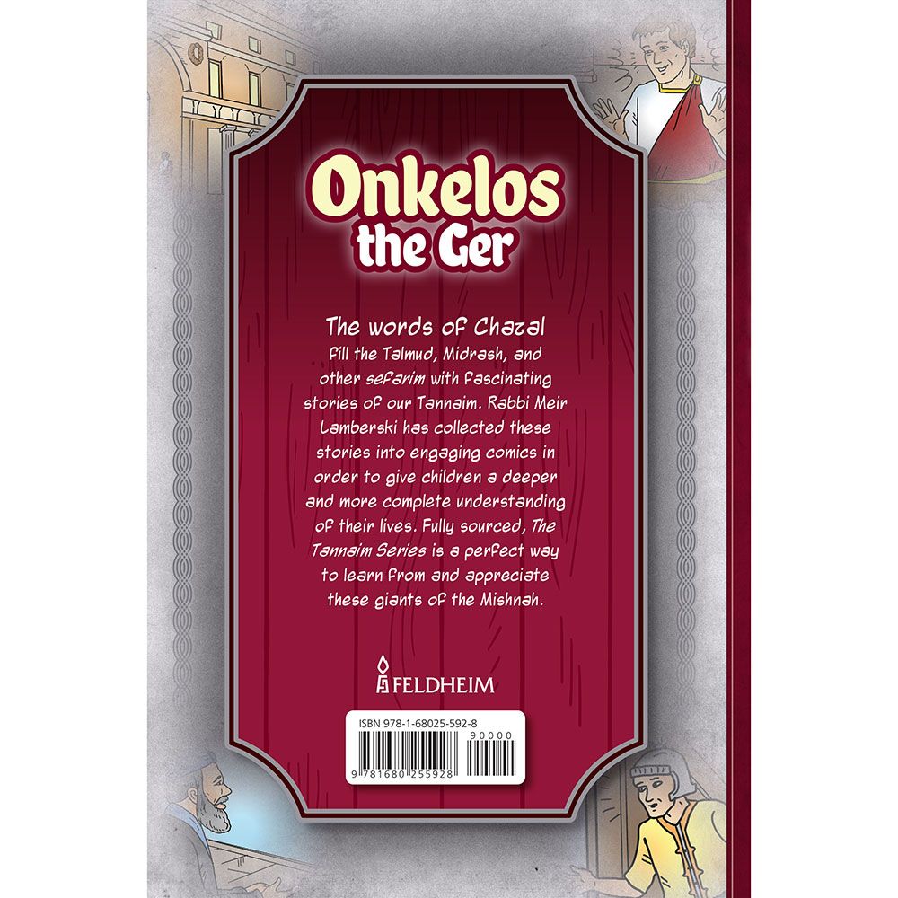 Tannaim Series: Onkelos The Ger