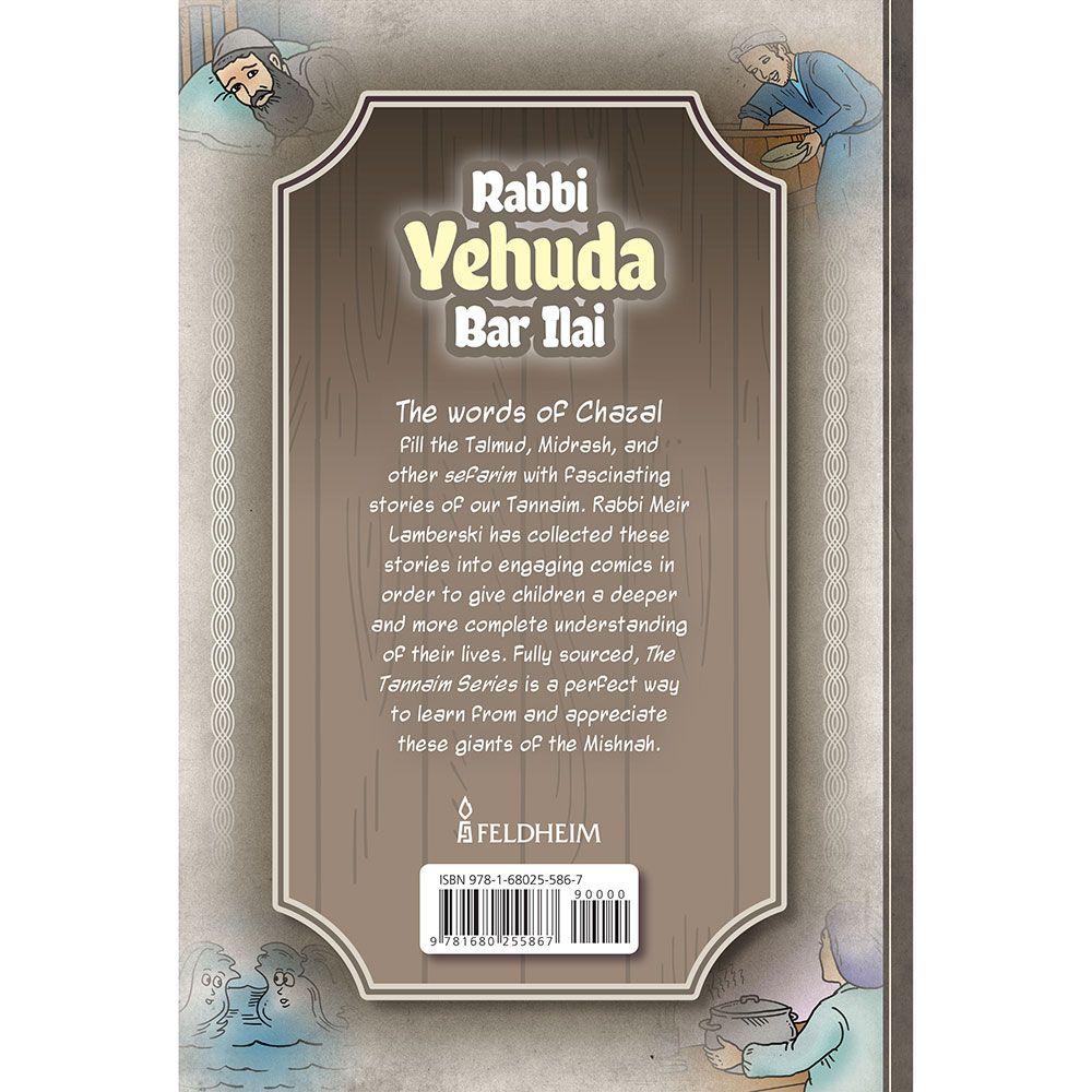 Tannaim Series: Rabbi Yehudah Bar Ilai