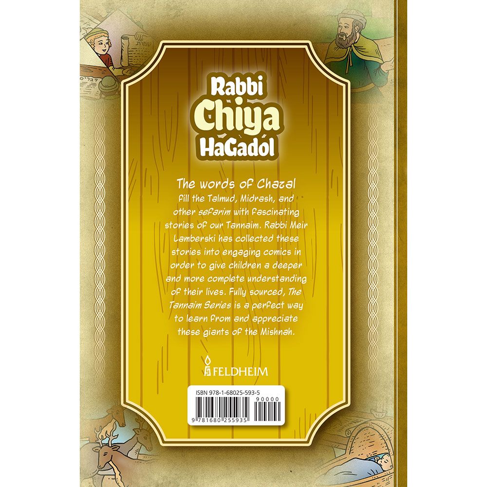 Tannaim Series: Rabbi Chiya HaGadol