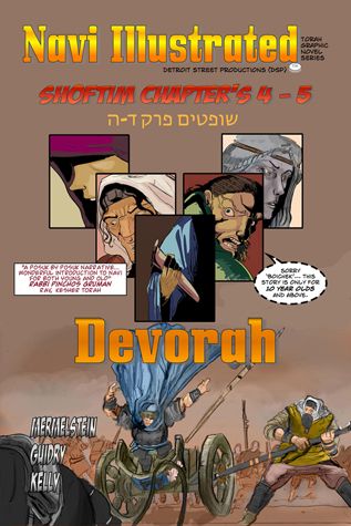 Navi Illustrated #5: Devorah (Shoftim 4-5)