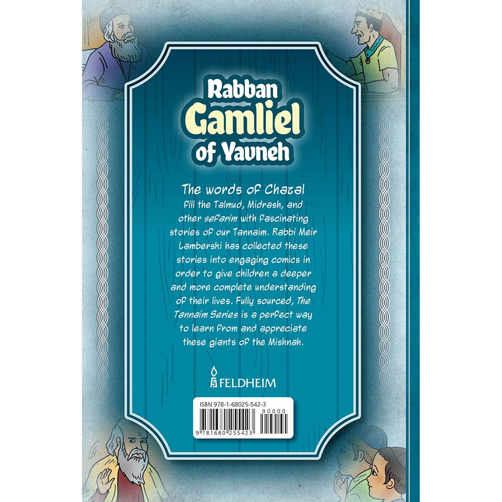 Tannaim Series: Rabban Gamliel Of Yavneh