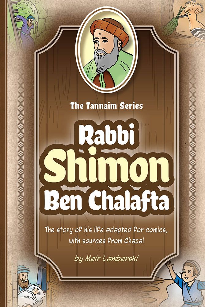 Tannaim Series: Rabbi Shimon ben Chalafta