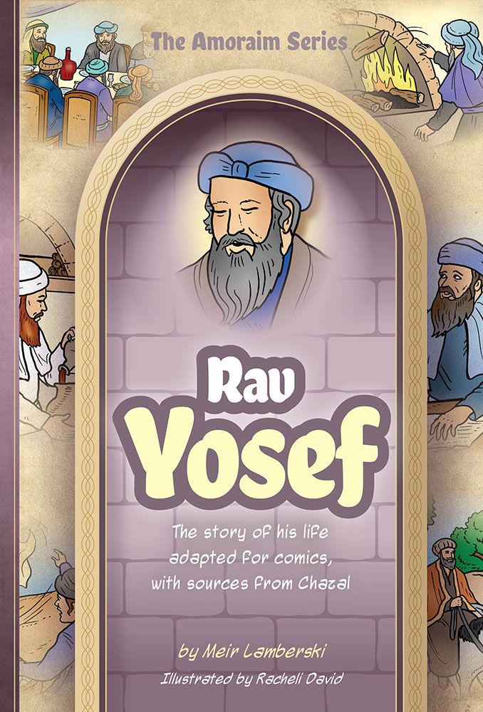 Amoraim Series: Rav Yosef