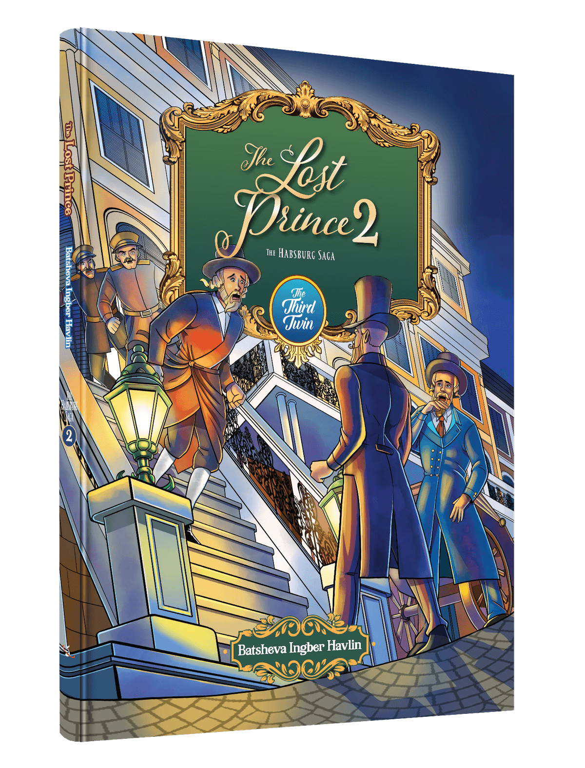 The Lost Prince Comic Story Volume 2 The Third Twin [Hardcover]